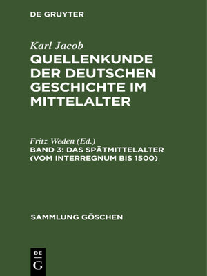 cover image of Das Spätmittelalter (vom Interregnum bis 1500)